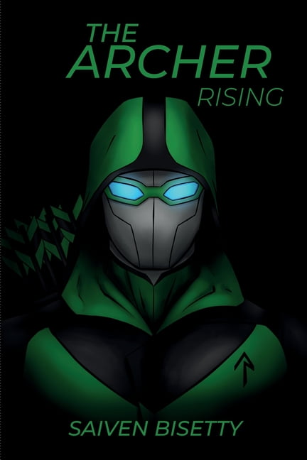 The Archer: Rising, (Paperback)