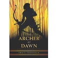 thumbnail image 1 of Pre-Owned The Archer at Dawn (Hardcover) 0062869248 9780062869241, 1 of 1