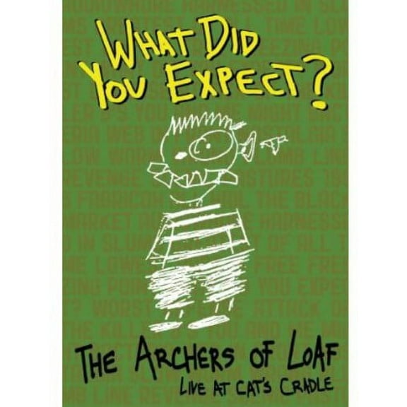 The Archers of Loaf - What Did You Expect? Live at Cat's Cradle (DVD), What Were We Thinkin, Music & Performance