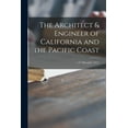 thumbnail image 1 of The Architect & Engineer of California and the Pacific Coast; v.25 (May-July 1911) (Paperback), 1 of 1