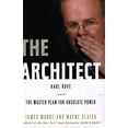 thumbnail image 1 of Pre-Owned The Architect: Karl Rove and the Master Plan for Absolute Power (Hardcover) 0307237923 9780307237927, 1 of 1