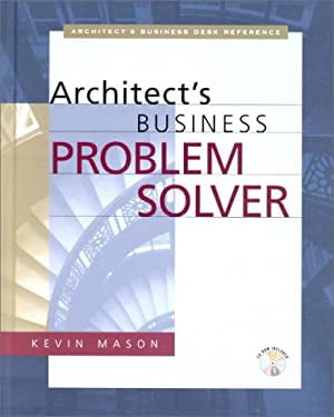 Pre-Owned Architect's Business Problem Solver [With Disk] (Hardcover ...