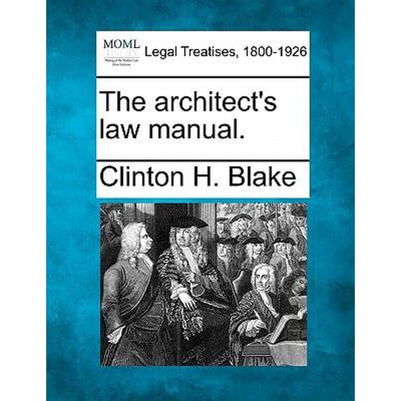 The Architect's Law Manual. Paperback
