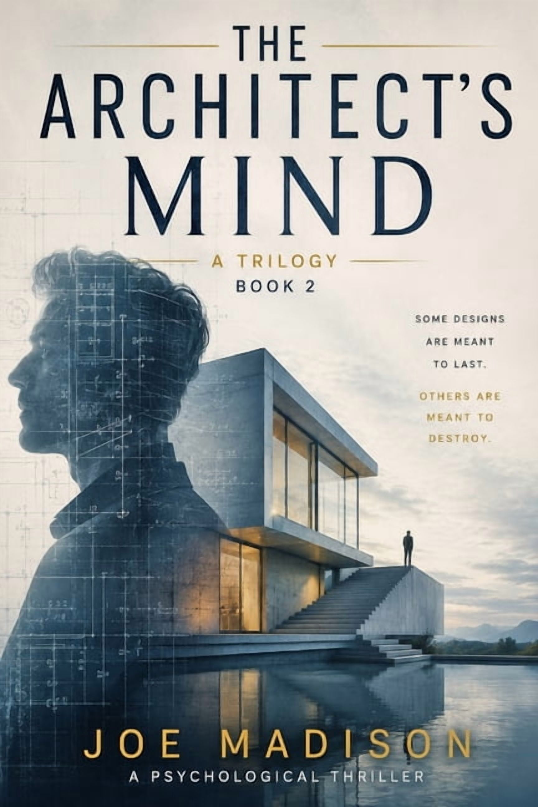 The Architects Mind The Architect's Mind: A Trilogy Book 2, (Paperback)