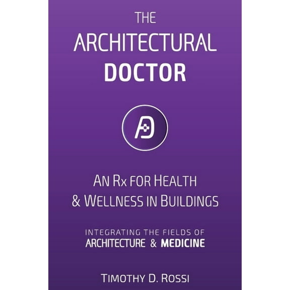 The Architectural Doctor (Paperback)