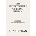 thumbnail image 1 of The Architecture of Being Human (15-Book The Architecture of Being Human: Volume 9 Perception: The Lens of Experience, (Paperback), 1 of 1
