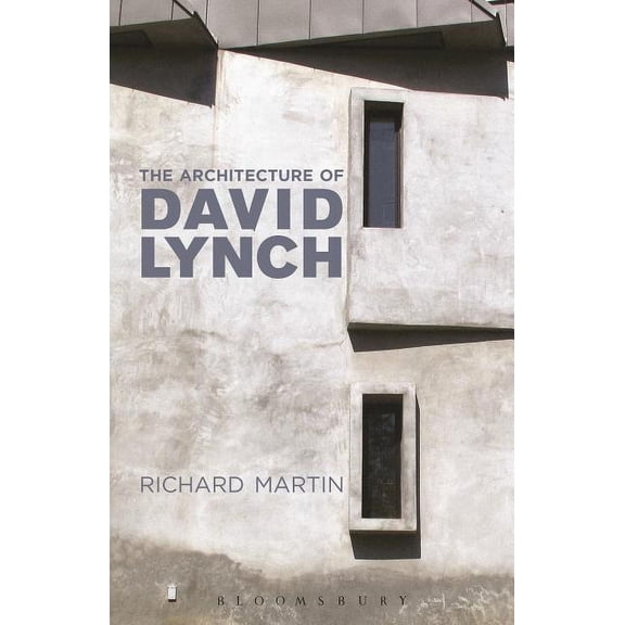 The Architecture of David Lynch, (Hardcover)