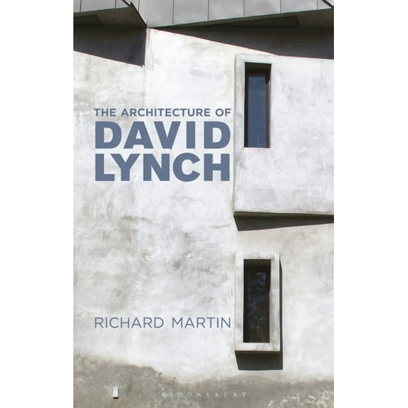 The Architecture of David Lynch, (Paperback)