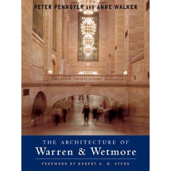 Pre-Owned The Architecture of Warren & Wetmore Paperback