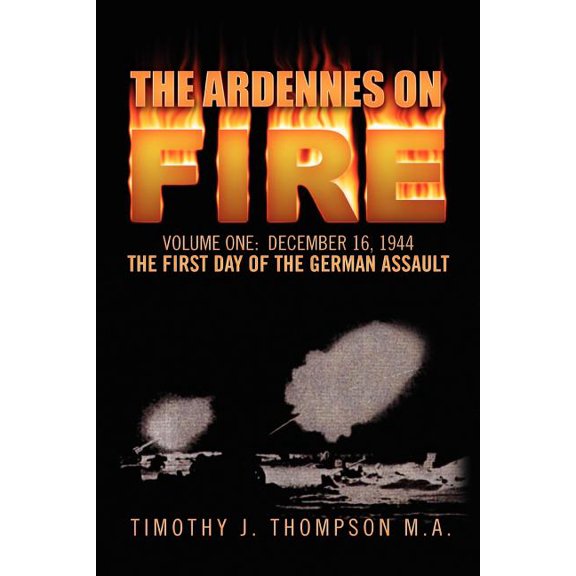 The Ardennes on Fire, (Paperback)