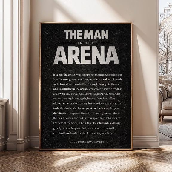 The Arena Courage Classic Leadership Quote Motivational Inspirational Poster