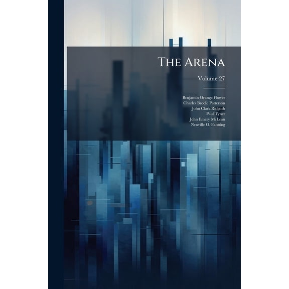 The Arena, Volume 27 (Paperback)