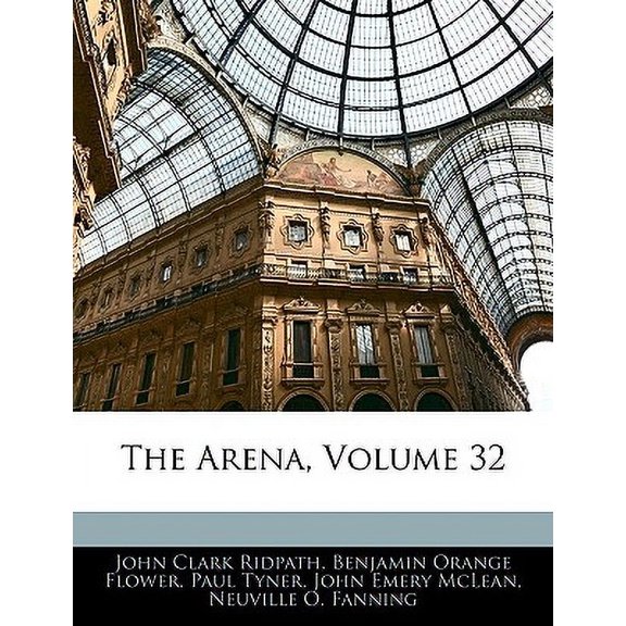 The Arena, Volume 32 (Paperback)