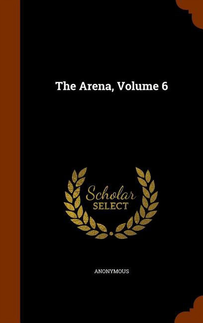 The Arena, Volume 6 (Hardcover)