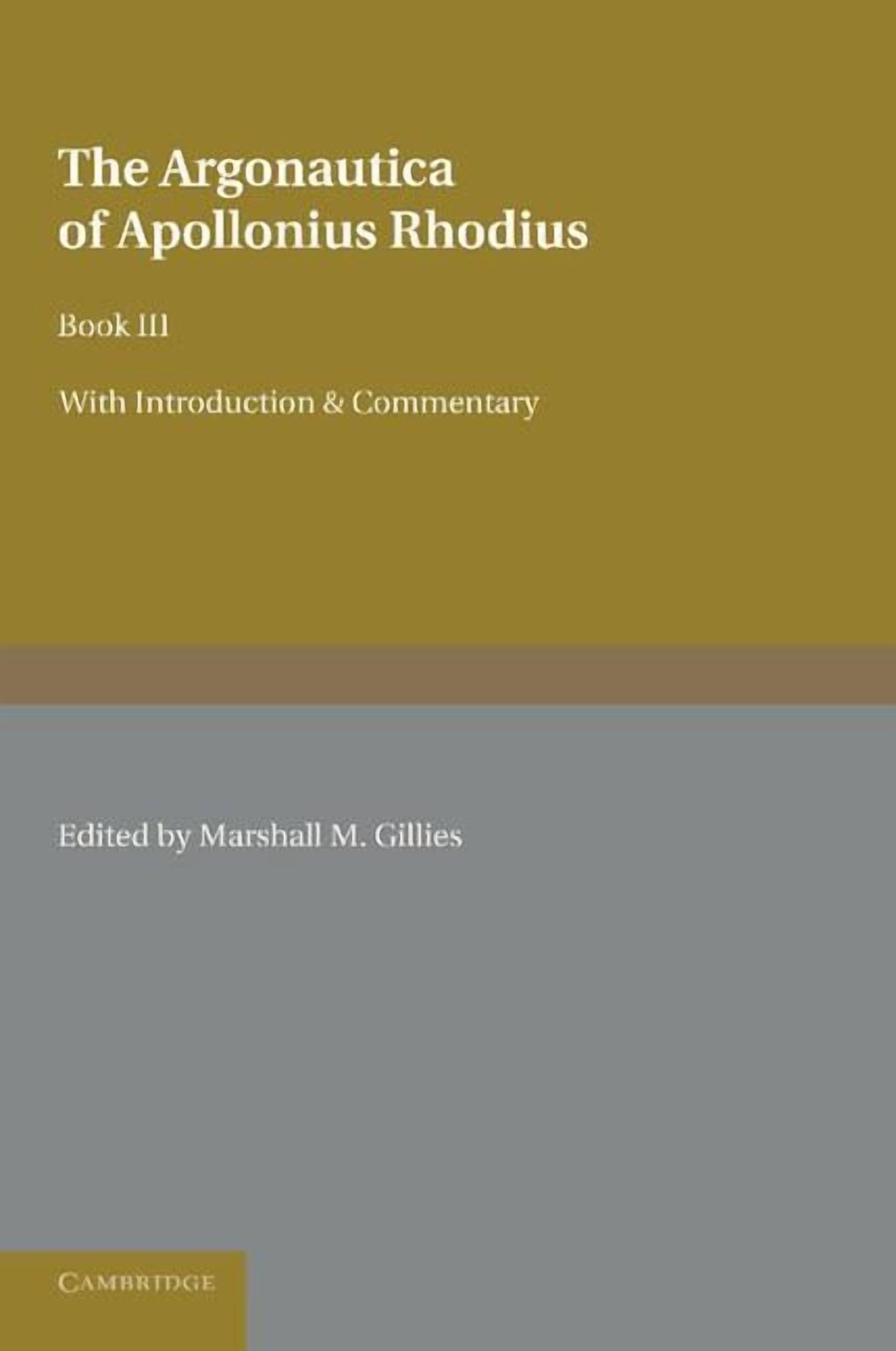 The Argonautica of Apollonius Rhodius: Book III, (Paperback) - Walmart.com