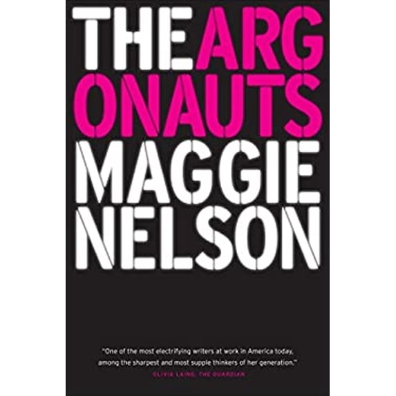 Pre-Owned The Argonauts (Paperback) 1555977359 9781555977351