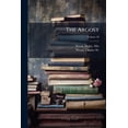 thumbnail image 1 of The Argosy; Volume 36 (Paperback), 1 of 1