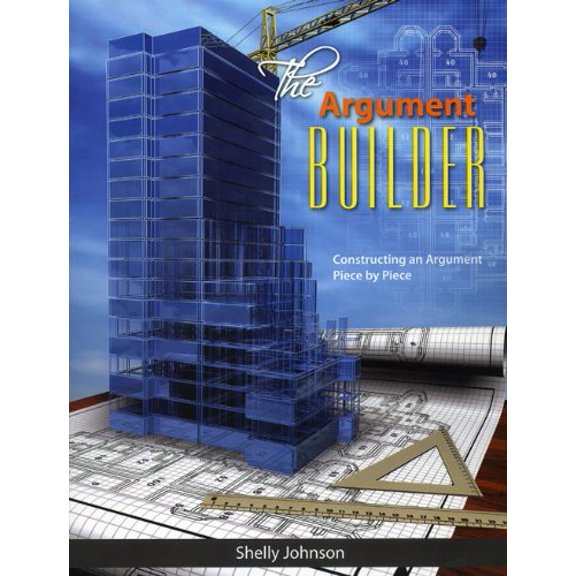 Pre-Owned The Argument Builder (Paperback) 1600510264 9781600510267