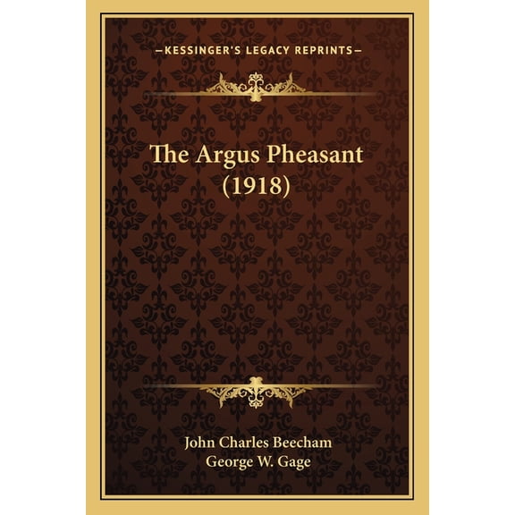 The Argus Pheasant (1918) (Paperback)