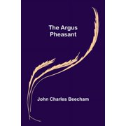 The Argus Pheasant, Paperback