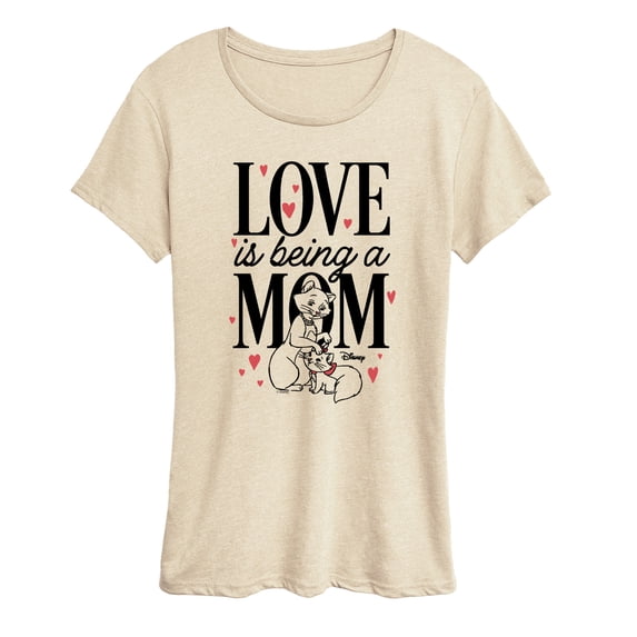 The Aristocats - Love Is Being Mom - Women's Short Sleeve Graphic T-Shirt