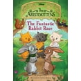 thumbnail image 1 of Aristokittens, the The Aristokittens #3: The Fantastic Rabbit Race, (Hardcover), 1 of 1