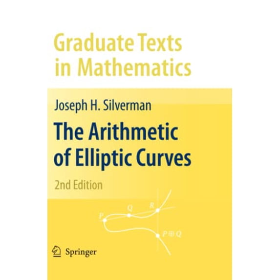 Pre-Owned The Arithmetic of Elliptic Curves: 106 (Graduate Texts in Mathematics, 106) Paperback
