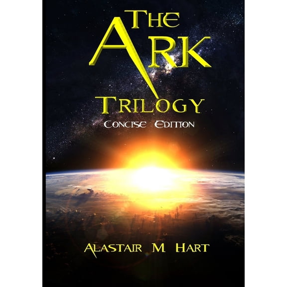 The Ark: Trilogy (Concise Edition), (Paperback)