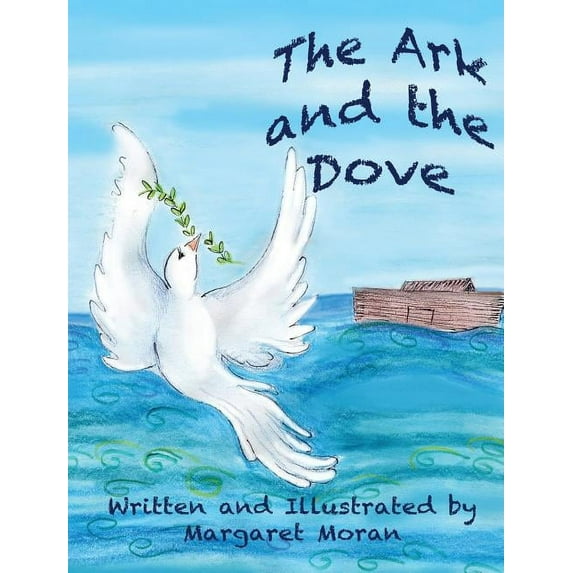 The Ark and the Dove, (Hardcover)