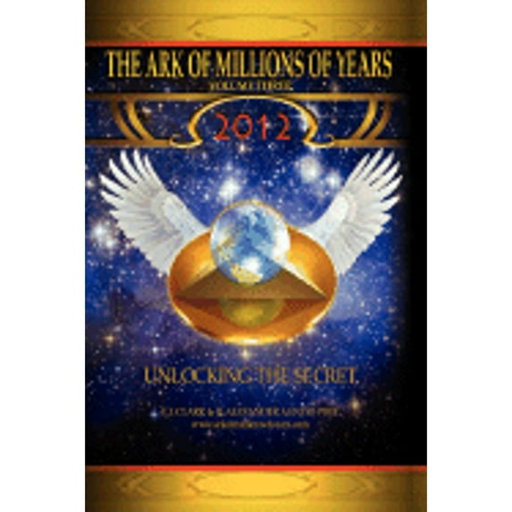 The Ark of Millions of Years (Paperback)