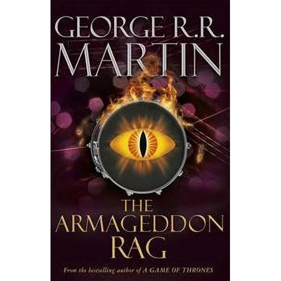 The Armageddon Rag (Paperback) by George R.R. Martin