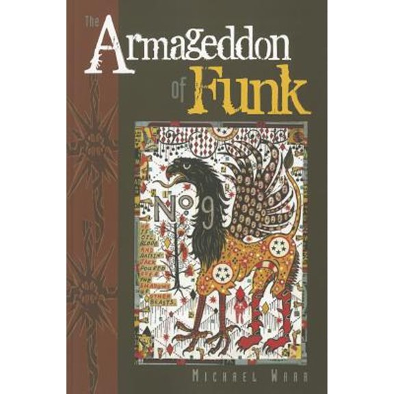 Pre-Owned The Armageddon of Funk (Paperback) 1882688422 9781882688425
