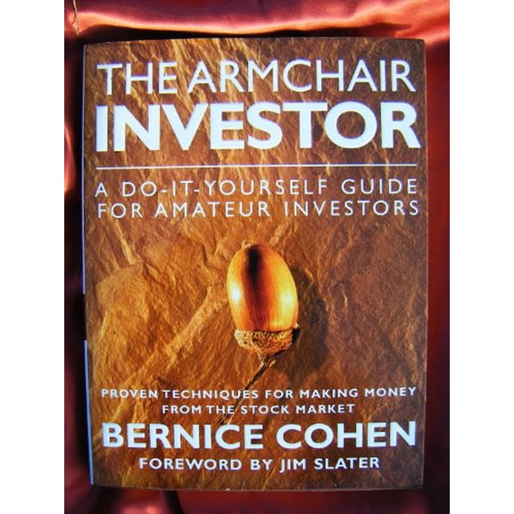 Pre-Owned The Armchair Investor: A Do-it-yourself Guide for Amateur Investors Paperback