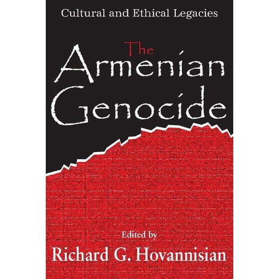 The Armenian Genocide: Wartime Radicalization or Premeditated Continuum, (Paperback)