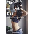 thumbnail image 1 of Pre-Owned The Armonk Diet: A Glutton's Guide to Losing Weight Paperback, 1 of 1