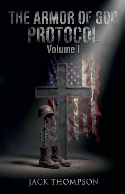 The Armor of God Protocol The Armor of God Protocol, Book 1, (Paperback)