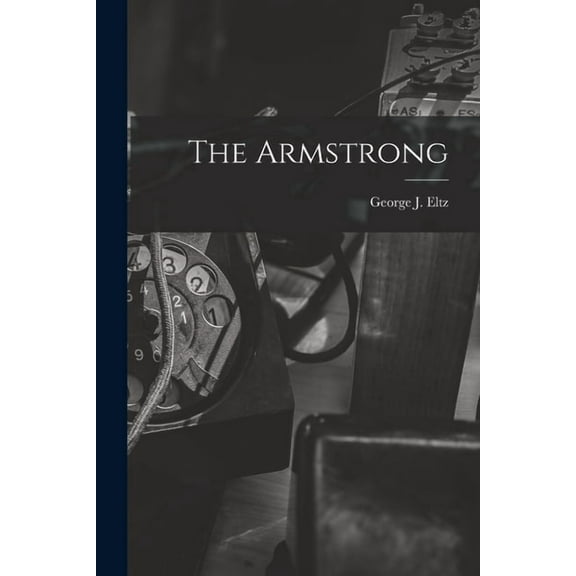 The Armstrong, (Paperback)