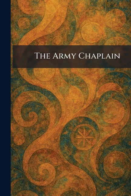 The Army Chaplain, (Paperback)