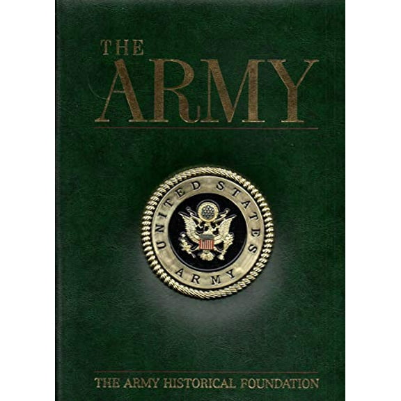 Pre-Owned The Army by Brigadier General Harold W. Nelson, USA Ret. (Hardcover), English
