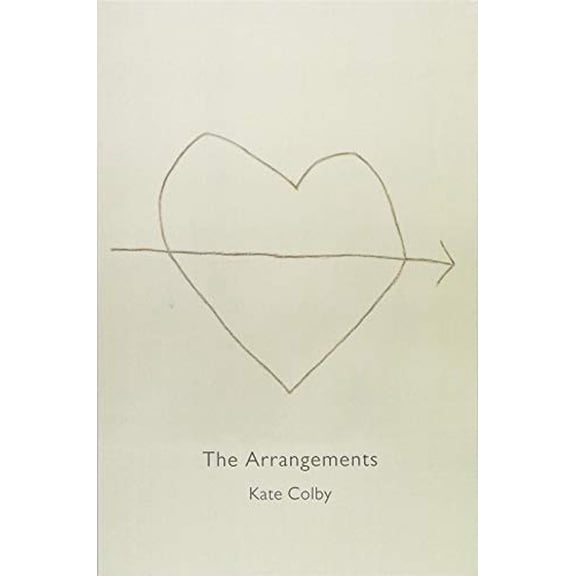 Pre-Owned The Arrangements (Paperback) 1945588217 9781945588211