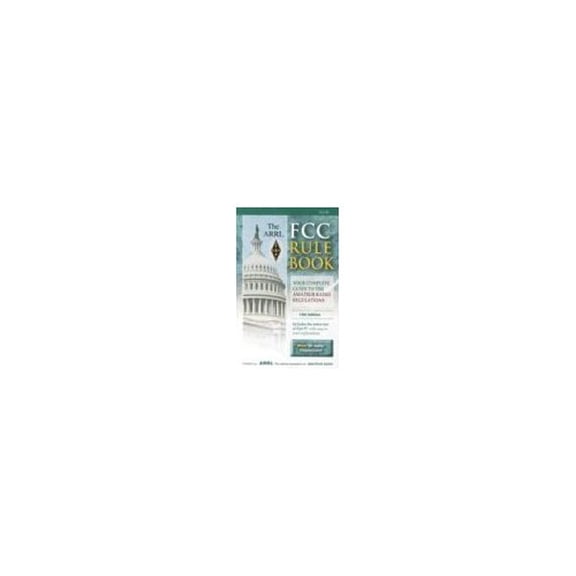 Pre-Owned The Arrl Fcc Rule Book: Complete Guide to the Fcc Regulations Paperback