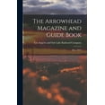 thumbnail image 1 of The Arrowhead Magazine and Guide Book, (Paperback), 1 of 1