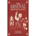 thumbnail image 1 of Pre-Owned The Arsenal Miscellany (Hardcover) 1907637680 9781907637681, 1 of 1