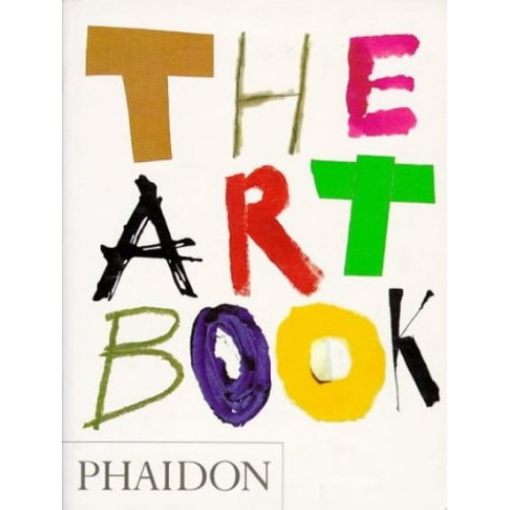 Pre-Owned The Art Book (Paperback) 0714836257 9780714836256