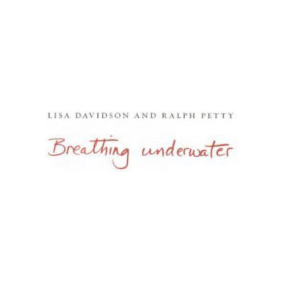 The Art Monographs: Breathing Underwater (Paperback)
