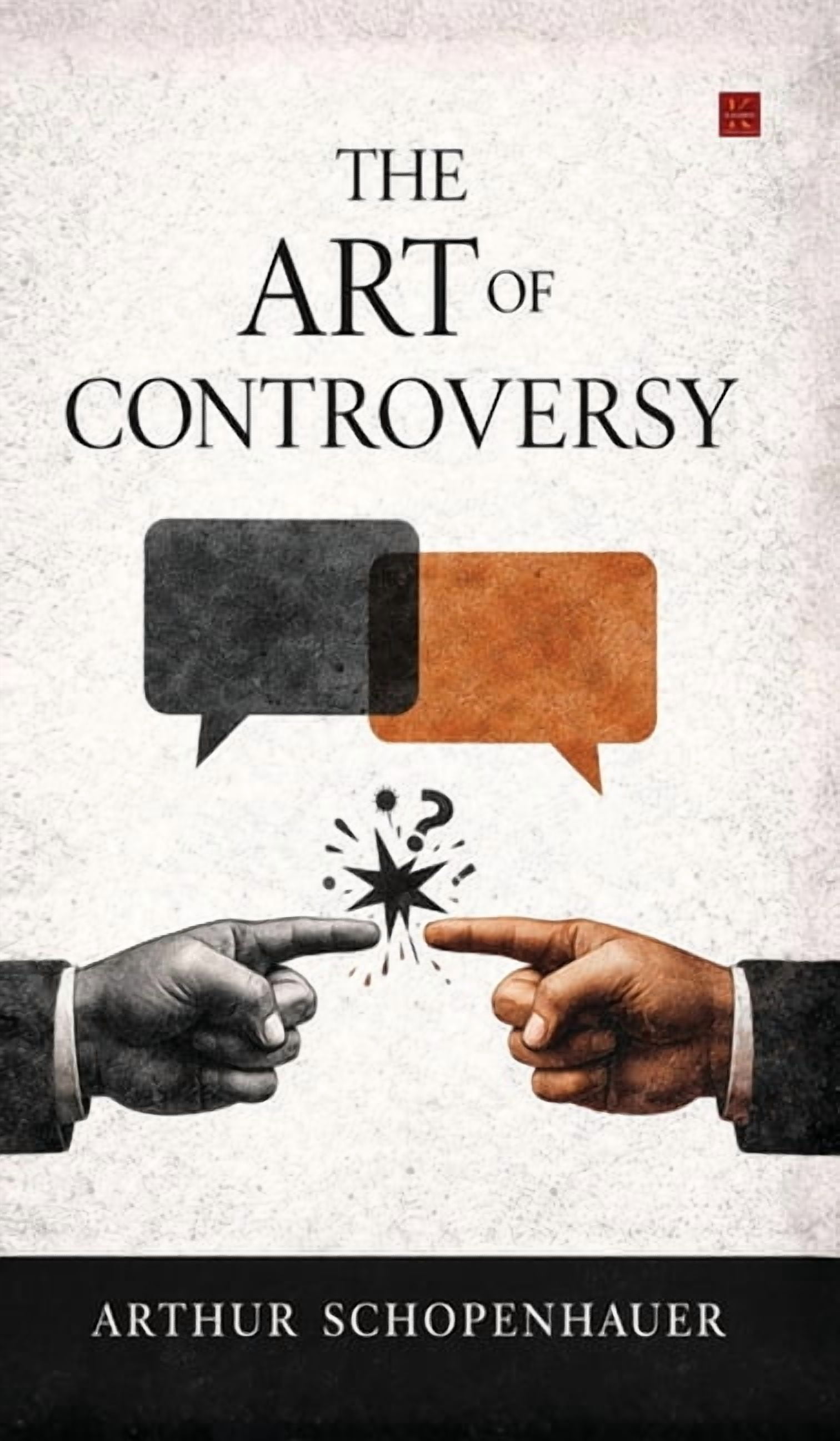 The Art Of Controversy, (Hardcover)