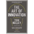 thumbnail image 1 of Pre-Owned The Art Of Innovation: Lessons in Creativity from IDEO, America's Leading Design Firm (Paperback) 1781256144 9781781256145, 1 of 1