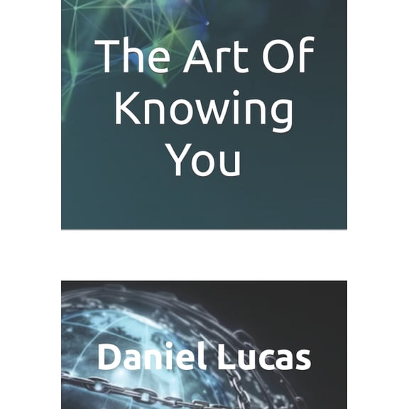The Art Of Knowing You (Paperback)