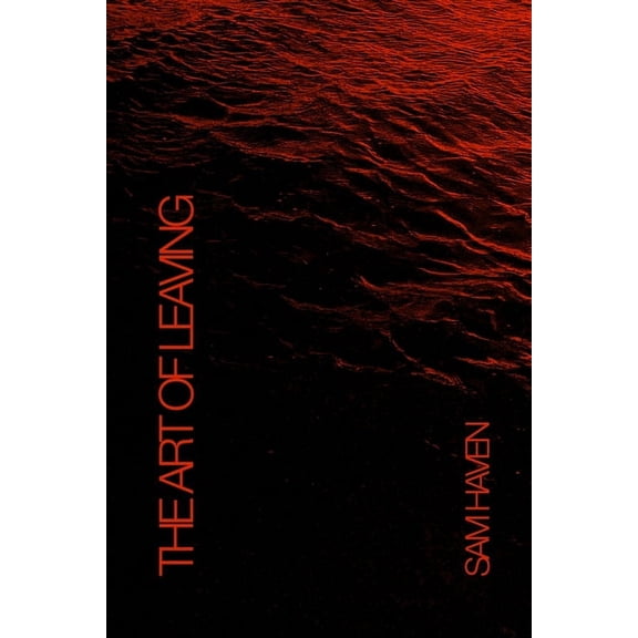 The Art Of Leaving, (Paperback)