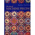thumbnail image 1 of Pre-Owned The Art Of Machine Piecing - How To Achieve Quality Workmanship Through A Colorful Journey (Hardcover) 0965183386 9780965183383, 1 of 1
